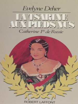 cover image of La Tsarine aux pieds nus